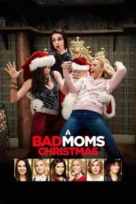 A Bad Moms Christmas_peliplat