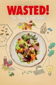 Wasted! The Story of Food Waste_peliplat