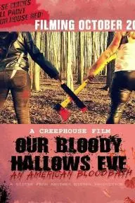 Our Bloody Hallows Eve_peliplat