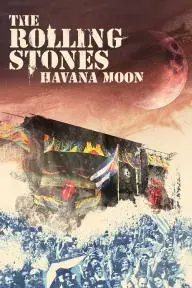The Rolling Stones: Havana Moon_peliplat