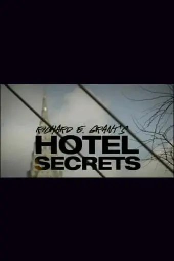 Richard E. Grant's Hotel Secrets_peliplat