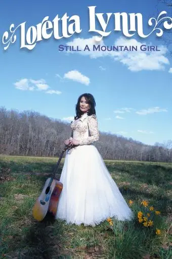 Loretta Lynn: Still a Mountain Girl_peliplat