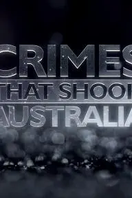 Crimes That Shook Australia_peliplat