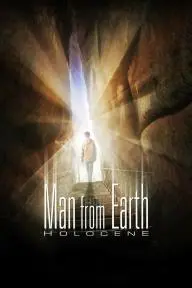 The Man from Earth: Holocene_peliplat