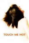 Touch Me Not (No me toques)_peliplat