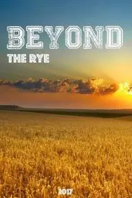 Beyond the Rye_peliplat