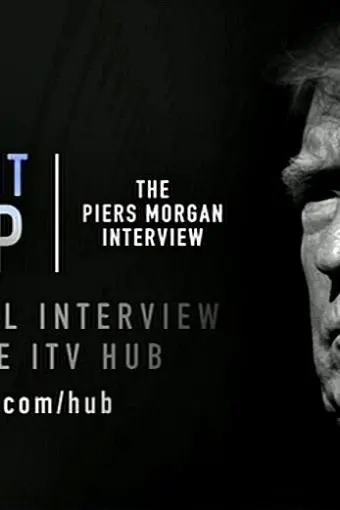 President Trump: The Piers Morgan Interview_peliplat
