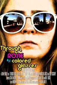 Through Rosie Colored Glasses_peliplat