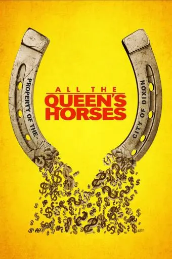 All the Queen's Horses_peliplat