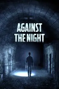 Against the Night_peliplat