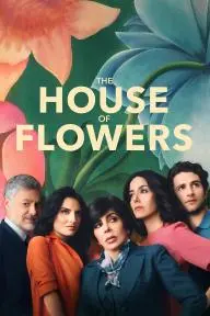The House of Flowers_peliplat