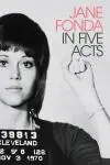 Jane Fonda en cinco actos_peliplat