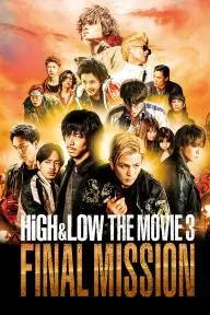 High & Low: The Movie 3 - Final Mission_peliplat
