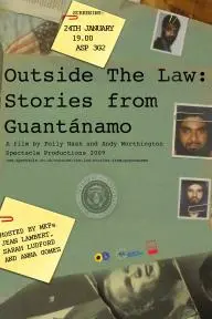 Outside the Law: Stories from Guantanamo_peliplat