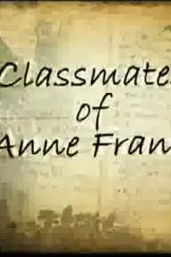 Classmates of Anne Frank_peliplat