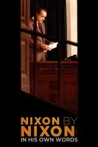 Nixon by Nixon: In His Own Words_peliplat