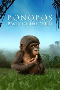 Bonobos: Back to the Wild_peliplat