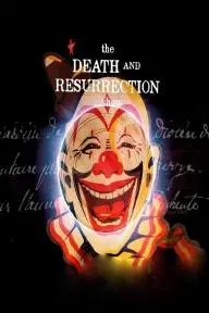 The Death and Resurrection Show_peliplat
