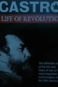 Fidel Castro: A Life of Revolution_peliplat