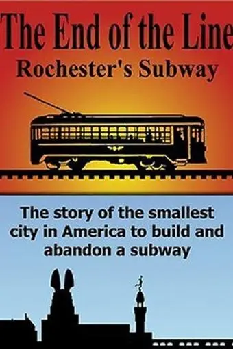 The End of the Line: Rochester's Subway_peliplat