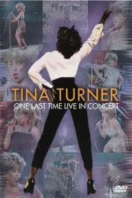 Tina Turner: One Last Time Live in Concert_peliplat