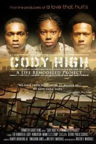 Cody High: A Life Remodeled Project_peliplat