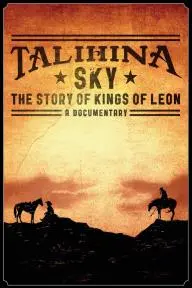 Talihina Sky: The Story of Kings of Leon_peliplat