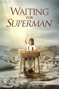 Waiting for 'Superman'_peliplat
