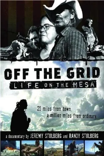 Off the Grid: Life on the Mesa_peliplat
