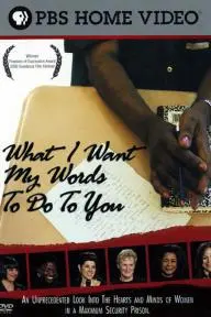 What I Want My Words to Do to You: Voices from Inside a Women's Maximum Security Prison_peliplat