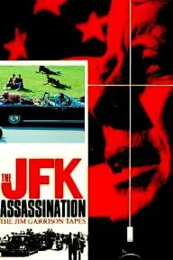 The JFK Assassination: The Jim Garrison Tapes_peliplat