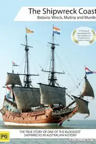 The Batavia: Wreck, Mutiny and Murder_peliplat