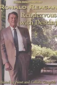 Ronald Reagan: Rendezvous with Destiny_peliplat