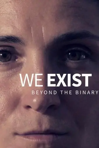 We Exist: Beyond the Binary_peliplat