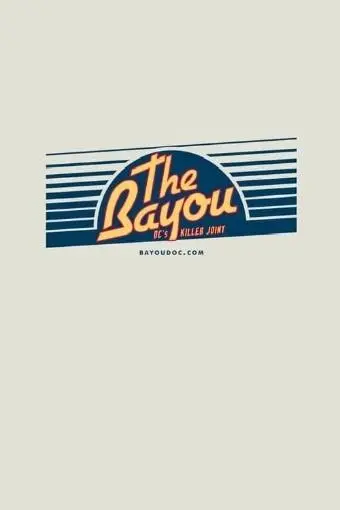 The Bayou: DC's Killer Joint_peliplat