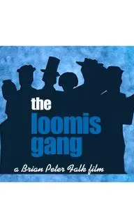 The Loomis Gang_peliplat