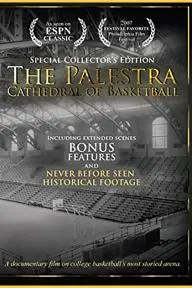 The Palestra: Cathedral of Basketball_peliplat