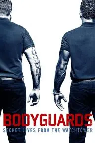 Bodyguards: Secret Lives from the Watchtower_peliplat