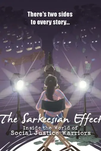 The Sarkeesian Effect: Inside the World of Social Justice Warriors_peliplat