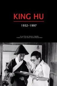 King Hu: 1932-1997_peliplat