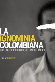 The Colombian Ignominy_peliplat