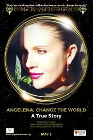 Angelena: Change the World_peliplat