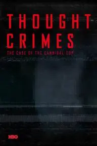 Thought Crimes: The Case of the Cannibal Cop_peliplat