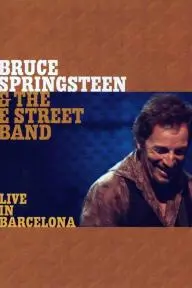 Bruce Springsteen & the E Street Band: Live in Barcelona_peliplat