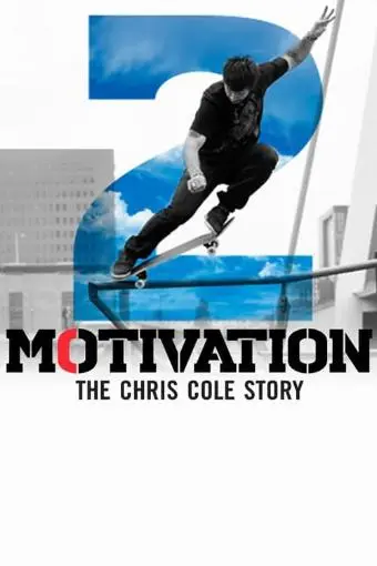 Motivation 2: The Chris Cole Story_peliplat