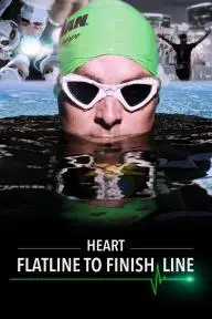 Heart: Flatline to Finish Line_peliplat