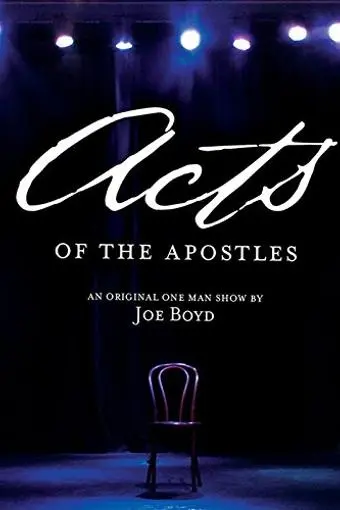 Acts of the Apostles with Joe Boyd_peliplat