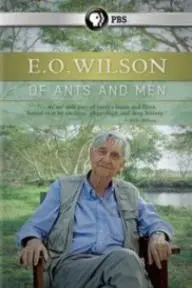 E.O. Wilson: Of Ants and Men_peliplat