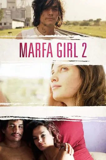 Marfa Girl 2_peliplat