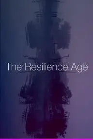 The Resilience Age_peliplat